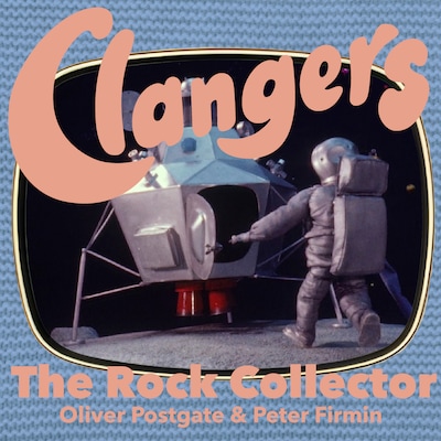 Clangers - The Rock Collector – omslag til lydbogen af Oliver Postgate