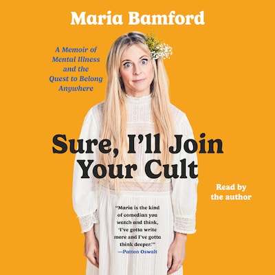 Sure, I'll Join Your Cult – omslag til lydbogen af Maria Bamford