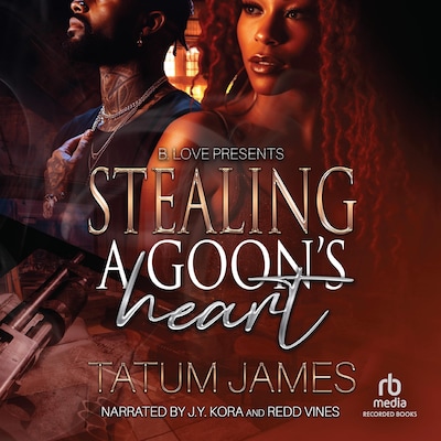 Stealing a Goon’s Heart
