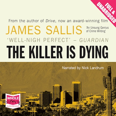 The Killer is Dying – omslag til lydbogen af James Sallis
