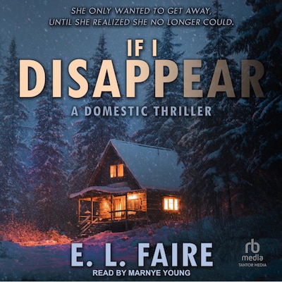 If I Disappear – omslag til lydbogen af E. L. Faire