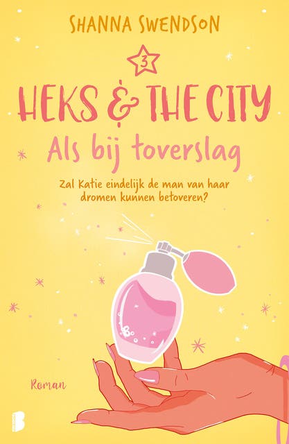 Als bij toverslag: Zal Katie eindelijk de man van haar dromen kunnen betoveren? – omslag van het luisterboek van Shanna Swendson