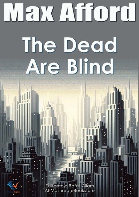 The Dead Are Blind – omslag til lydbogen af Max Afford