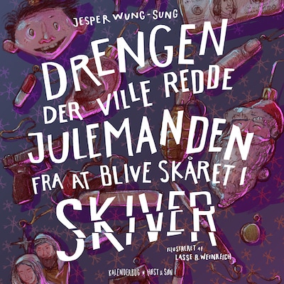 Drengen der ville redde julemanden fra at blive skåret i skiver – omslag til lydbogen af Jesper Wung-Sung