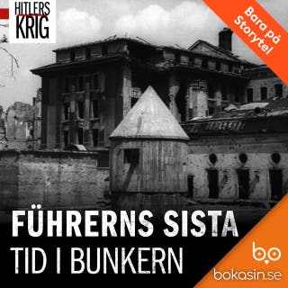 Führerns sista tid i bunkern