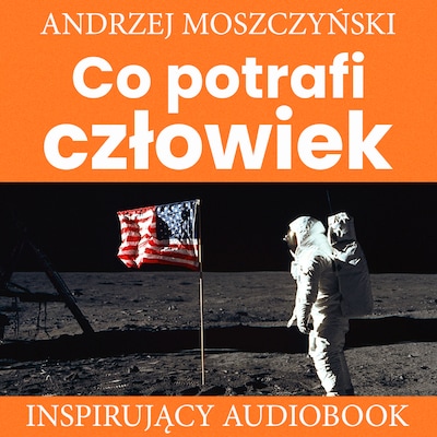 Co potrafi człowiek