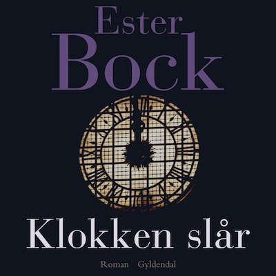 Klokken slår – omslag til lydbogen af Ester Bock