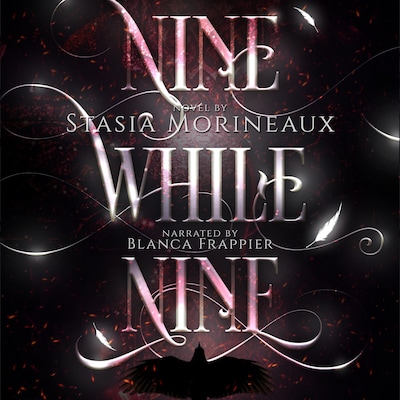 Nine While Nine – omslag til lydbogen af Stasia Morineaux