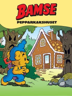 Bamse och pepparkakshuset (Läs & Lyssna)