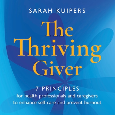 The Thriving Giver – omslag til lydbogen af Sarah Kuipers