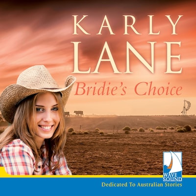 Bridie's Choice – omslag til lydbogen af Karly Lane