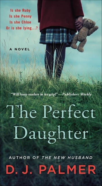 The Perfect Daughter: A Novel – omslag til lydbogen af D J Palmer