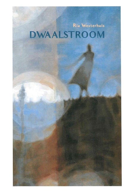 Dwaalstroom – omslag van het luisterboek van Ria Westerhuis