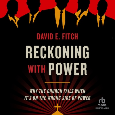 Reckoning with Power – omslag til lydbogen af David E. Fitch
