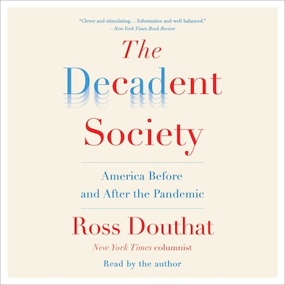 The Decadent Society