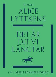 Det är dit vi längtar