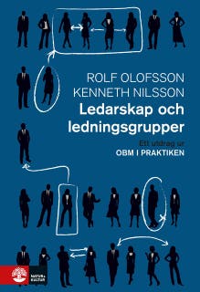 Ledarskap och ledningsgrupper : Utdrag ur OBM i praktiken – omslag till ljudboken av Kenneth Nilsson,Rolf Olofsson