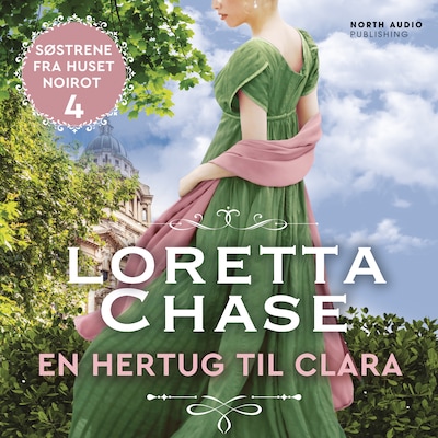En hertug til Clara – omslag til lydbogen af Loretta Chase