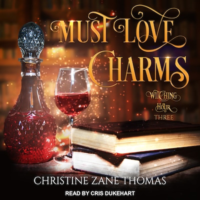 Must Love Charms – omslag til lydbogen af Christine Zane Thomas