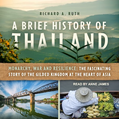 A Brief History of Thailand – omslag til lydbogen af Richard A. Ruth