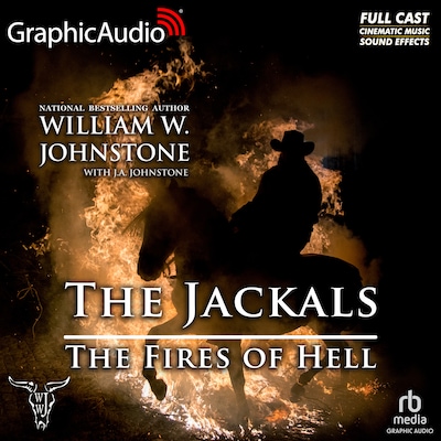 The Fires of Hell [Dramatized Adaptation] – omslag til lydbogen af William W. Johnstone, J.A. Johnstone