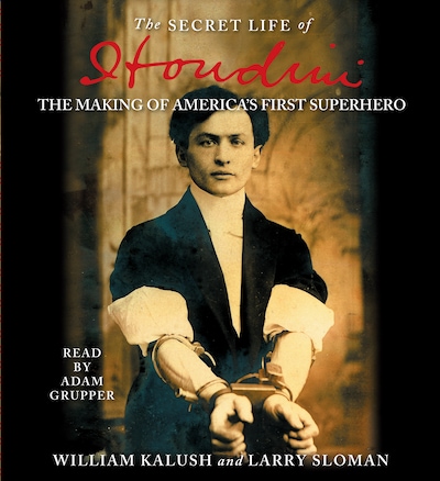 The Secret Life of Houdini