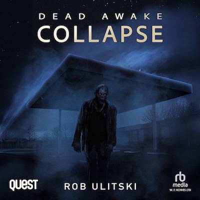 Dead Awake: Collapse – omslag til lydbogen af Rob Ulitski