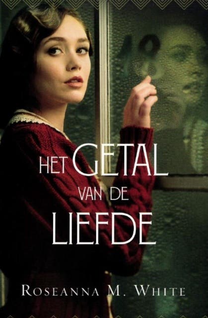 Het getal van de liefde – omslag van het luisterboek van Roseanna M. White