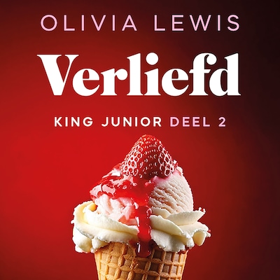 Verliefd – omslag van het luisterboek van Olivia Lewis