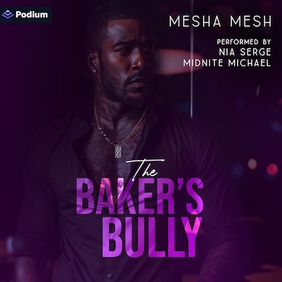 The Baker's Bully – omslag til lydbogen af Mesha Mesh