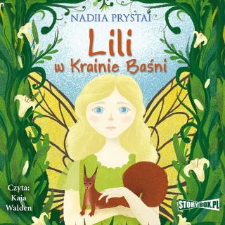 Lili w Krainie Baśni – okładka audiobooka, autor Nadiia Prystai