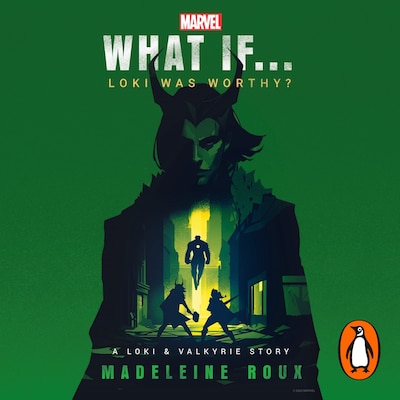 What If. . . Loki Was Worthy? – omslag til lydbogen af Madeleine Roux