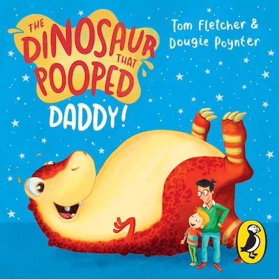 The Dinosaur that Pooped Daddy! – omslag til lydbogen af Tom Fletcher, Dougie Poynter