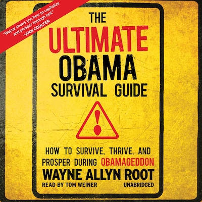 The Ultimate Obama Survival Guide – omslag til lydbogen af Wayne Allyn Root