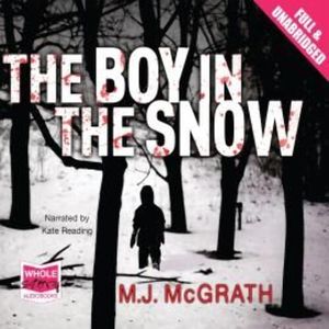The Boy in the Snow – okładka audiobooka, autor M.J. McGrath