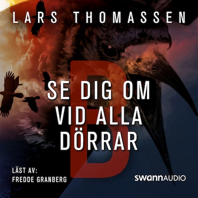 B – Se dig om vid alla dörrar