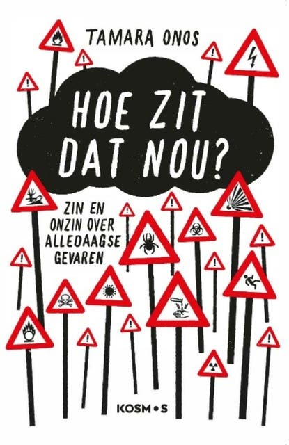 Hoe zit dat nou?: Zin en onzin over alledaagse gevaren – omslag van het luisterboek van Tamara Onos