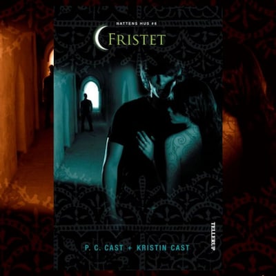 Nattens hus #6: Fristet – omslag til lydbogen af Kristin Cast, P. C. Cast