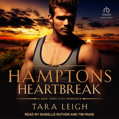 Hamptons Heartbreak – omslag til lydbogen af Tara Leigh