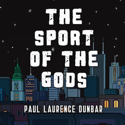 The Sport of the Gods – omslag til lydbogen af Paul Laurence Dunbar