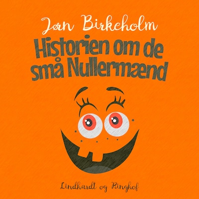 Historien om de små Nullermænd – omslag til lydbogen af Jørn Birkeholm