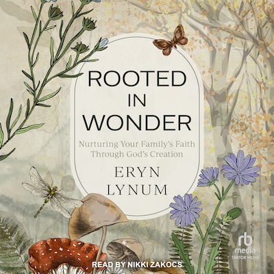 Rooted in Wonder – omslag til lydbogen af Eryn Lynum