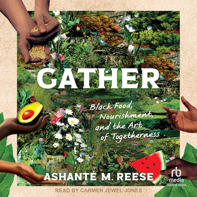Gather – omslag til lydbogen af Ashanté M. Reese