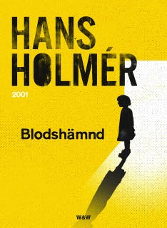 Blodshämnd: polisroman – omslag till ljudboken av Hans Holmér