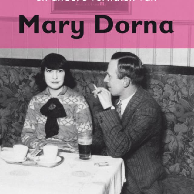 Wanordelijkheden en andere verhalen – omslag van het luisterboek van Mary Dorna