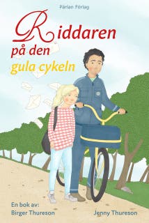 Riddaren på den gula cykeln – omslag till ljudboken av Birger Thureson,Jenny Thureson