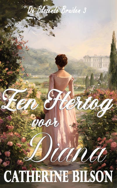 Een Hertog voor Diana: De Blozende Bruiden Boek 3