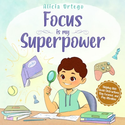 Focus Is My Superpower