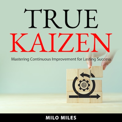 True Kaizen