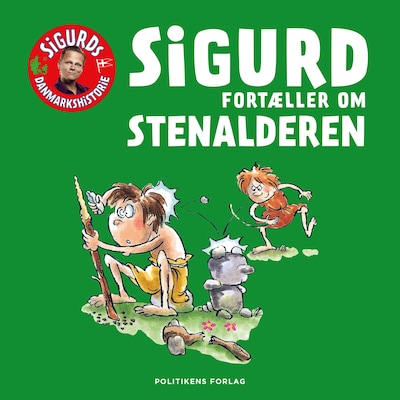Sigurd fortæller om stenalderen – omslag til lydbogen af Sigurd Barrett